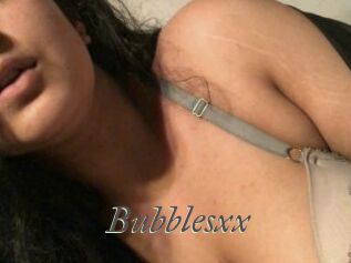 Bubblesxx