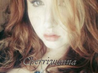 Cherriwanna