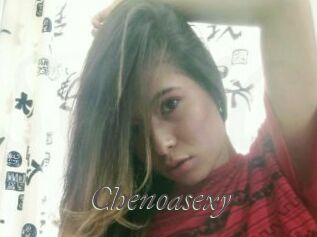 Chenoasexy