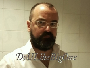 DoULikeBigOne