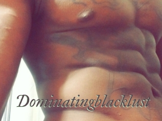 Dominatingblacklust