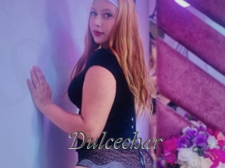 Dulcechar