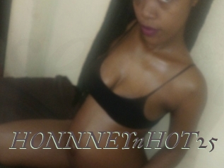 HONNNEYnHOT25