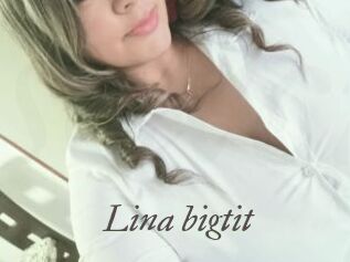 Lina_bigtit