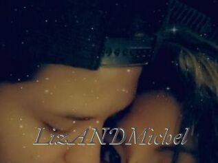 LizANDMichel