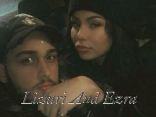 Lizuri_And_Ezra