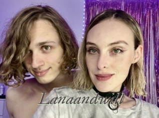 Lanaandwill