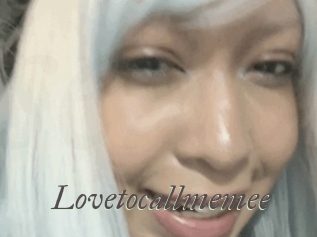 Lovetocallmemee