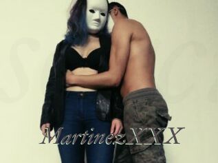 MartinezXXX