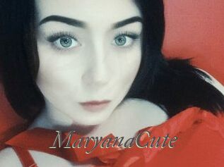 MaryanaCute