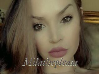 Milathepleasa