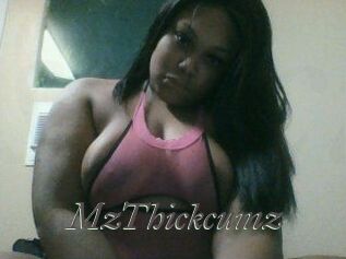 Mz_Thickcumz