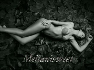 Mellanisweet