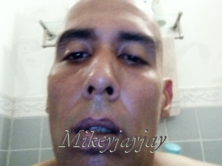 Mikeyjayjay