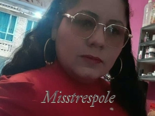 Misstrespole