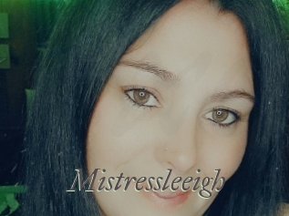 Mistressleeigh