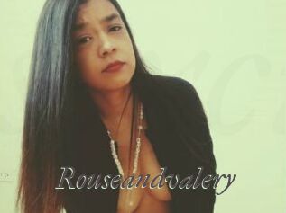 Rouseandvalery