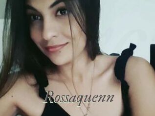 Rossaquenn