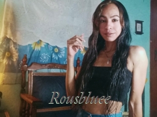 Rousbluee