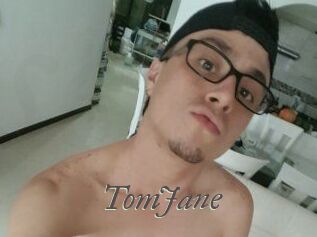 TomJane