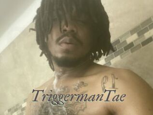 TriggermanTae