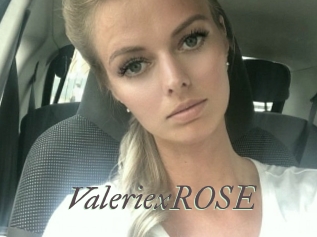 ValeriexROSE